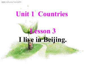 最新鲁科版英语四年级下册Unit-1《Lesson-3-I-live-in-Beijing》公开课课件.ppt