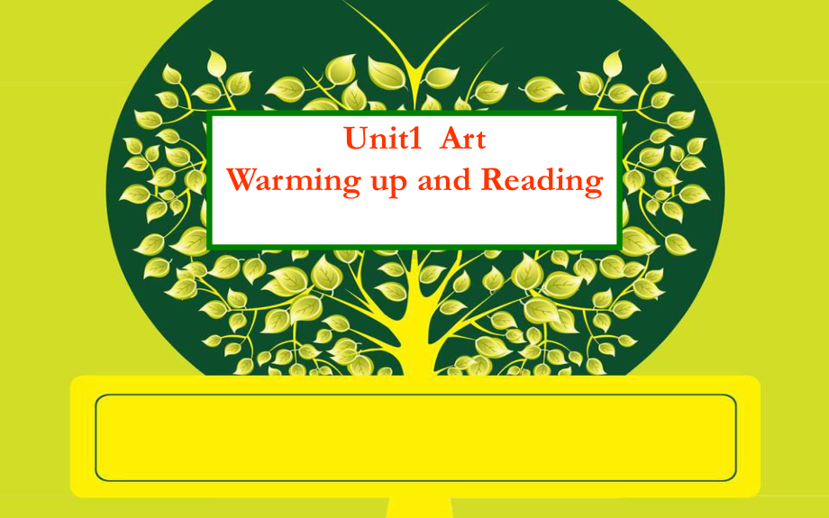 高中英语高三必修6-Unit1-Art-Warming-up-and-Reading课件.pptx_第1页