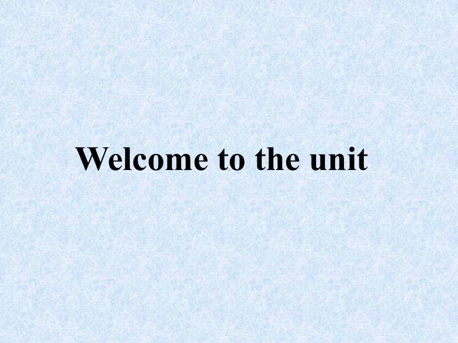 高考复习教学课件-模块八-M8U1-Welcome-to-the-unit[牛津译林版].ppt_第2页