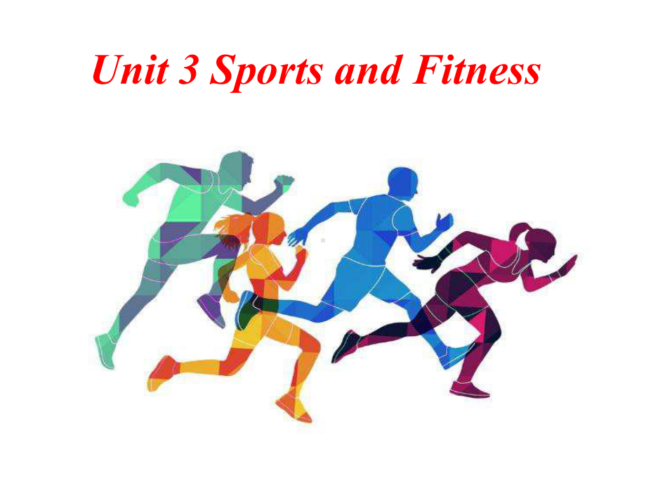 高中必修一英语unit-3-sports-and-fitness-period-1-听说课件.pptx_第1页