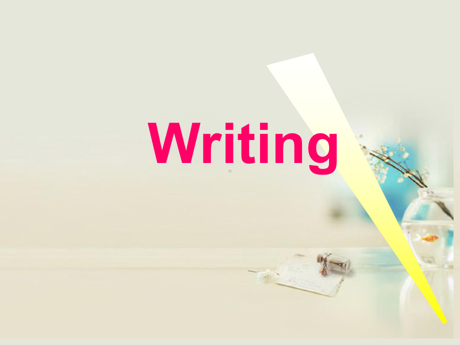 高中英语-Unit-4-SharingWriting课件-新人教版选修7.ppt_第2页