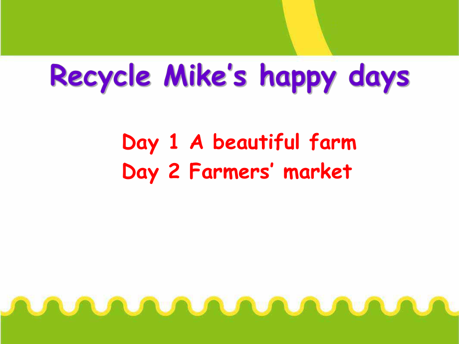 最新人教版(PEP版)英语六年级下册Recycle-Mikes-happy-days-1公开课课件.ppt_第1页