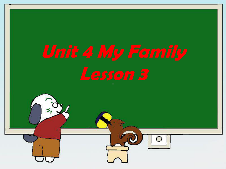 人教新起点三年级英语下册Unit-4-My-Family-Lesson-3-课件-1.ppt_第1页