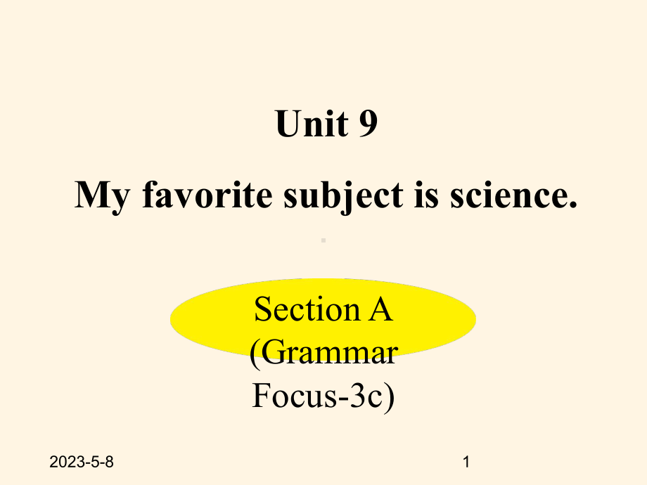 最新人教PEP版七年级上册英语课件：-Unit-9-Unit-9-Section-A-(Grammar-Focus~3c).ppt_第1页