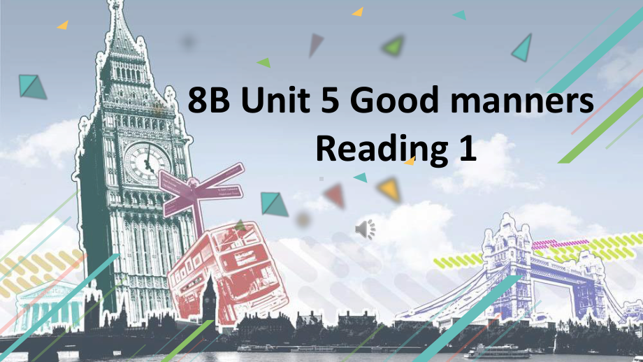 牛津译林版八年级英语下册课件：Unit-5-Reading-1课件.pptx_第1页