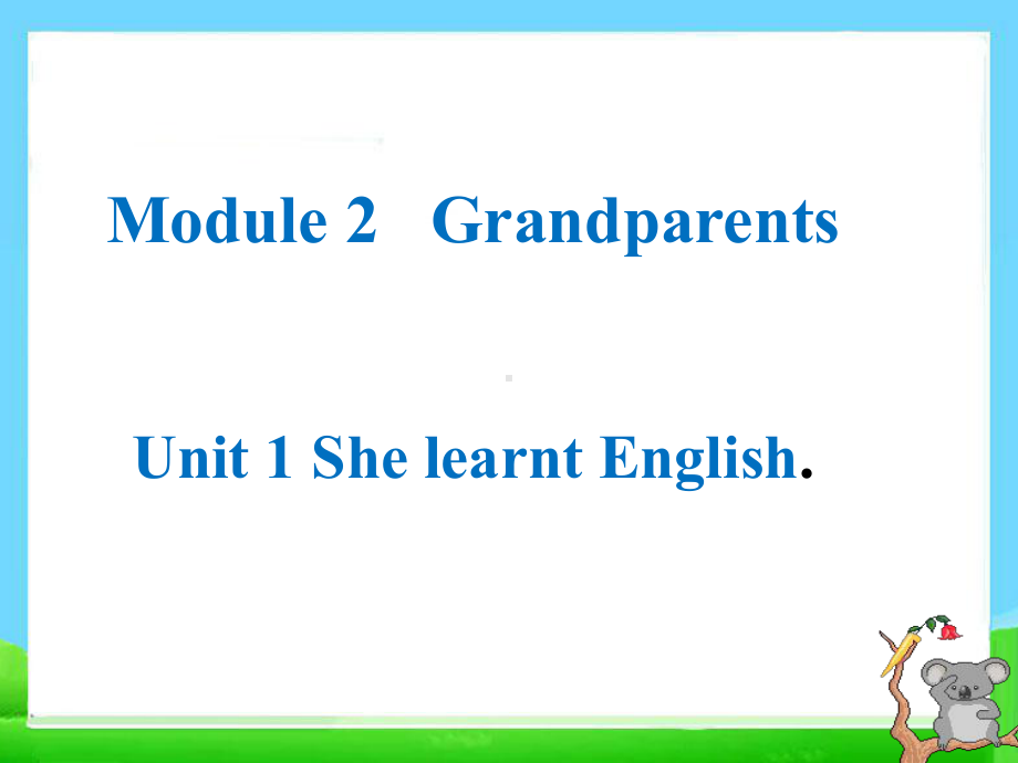 五年级下She-learnt-English-课件.ppt_第1页