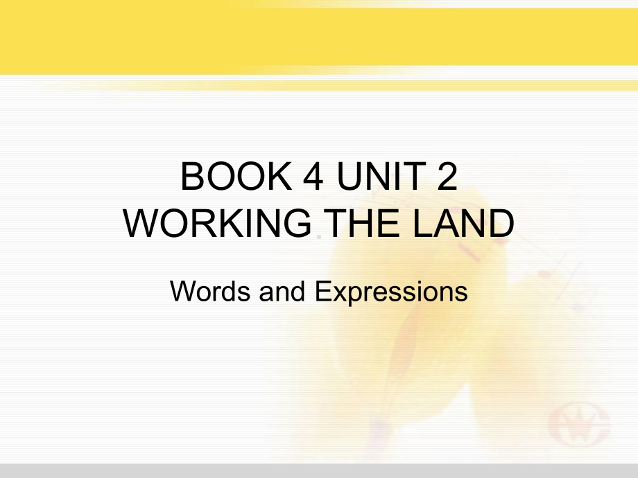 人教版高中英语必修四课件：unit2-Words-and-Expressions.ppt_第1页