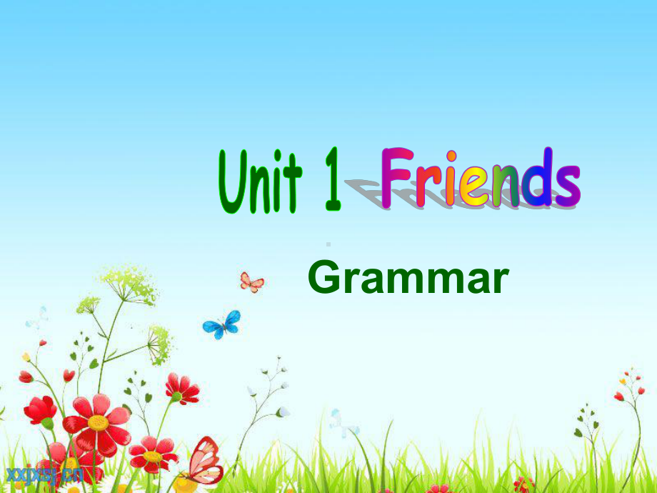 牛津译林版八年级英语上册课件：unit1Grammar.pptx_第1页