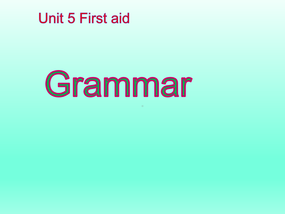 高中英语必修五：UNIT5-Grammar课件.ppt_第1页