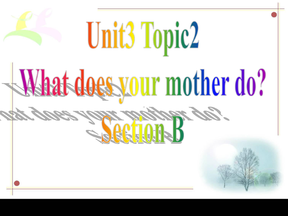 （公开课课件）仁爱英语七上Unit3-Topic2-Section-B.ppt_第1页