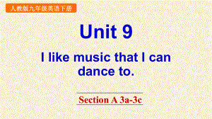 人教版九年级英语下册-Unit-9-Section-A-3a-3c课件.pptx