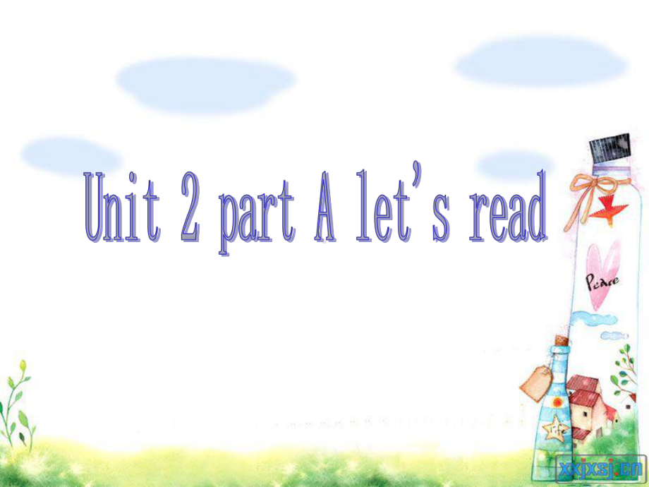 Unit2 Part A let&#39;s read.ppt_第1页