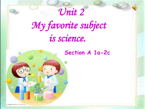 鲁教版五四制小学英语六年级下册《Unit2-My-favorite-subject-is-science》课件.ppt