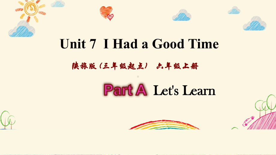 陕旅版六年级英语上册-Unit-7课件.pptx_第1页