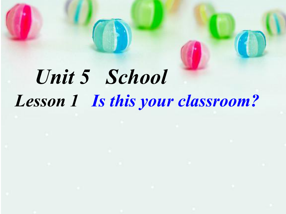 鲁科版三年级下册英语Unit-5《Lesson-1-Is-this-your-classroom》公开课课件.ppt_第1页