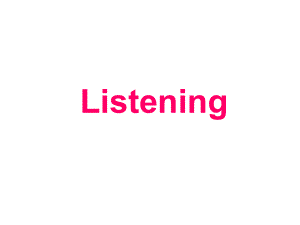 高中英语必修四U3-Listening课件.ppt