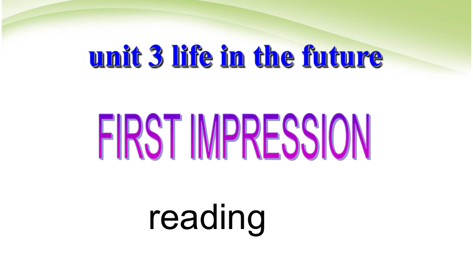 高中英语人教版必修五Unit3Life-in-the-future-Reading课件.ppt_第1页