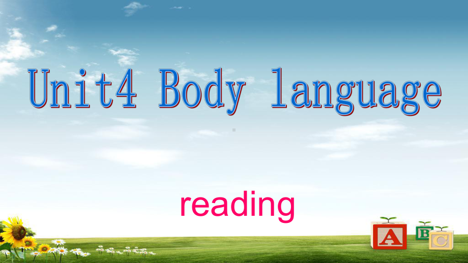 高中英语人教版必修四unit4-Body-language-reading公开课课件.ppt_第1页