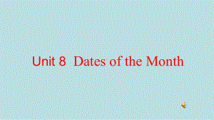 闽教版英语五年级下册Unit-8《Days-of-the-month》(Part-B)公开课课件.ppt