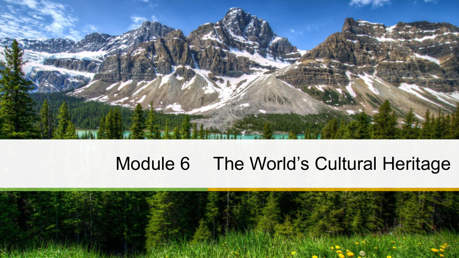 高中英语外研版选修七课件：Module-6-The-Word`s-Cultural-Heritage-Vocabulary-Breakthrough.ppt_第1页