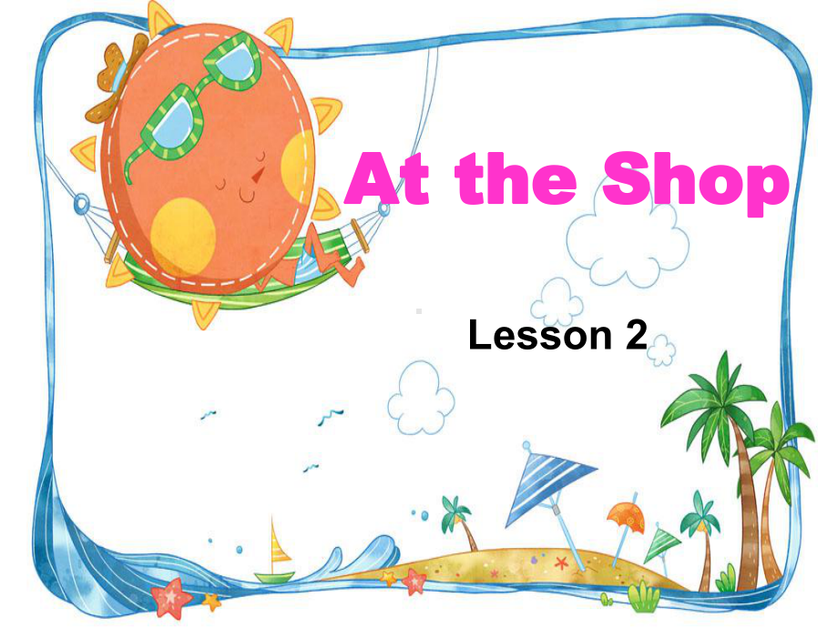 重大版五年级英语下册Unit-5《At-the-shop》Lesson-2-公开课课件.ppt_第1页