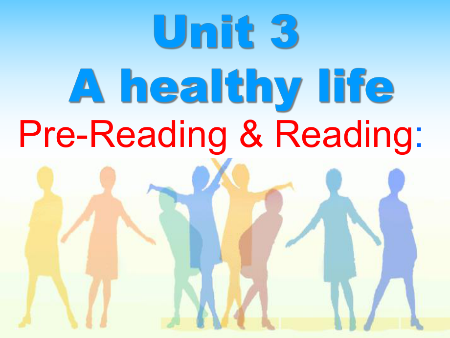 人教英语选修六-Unit-3-A-healthy-life-prereading教学课件.ppt_第1页