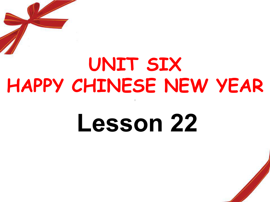 (一起)北京版一年级英语上册课件UNIT-SIX-HAPPYLesson-22课件.ppt_第1页