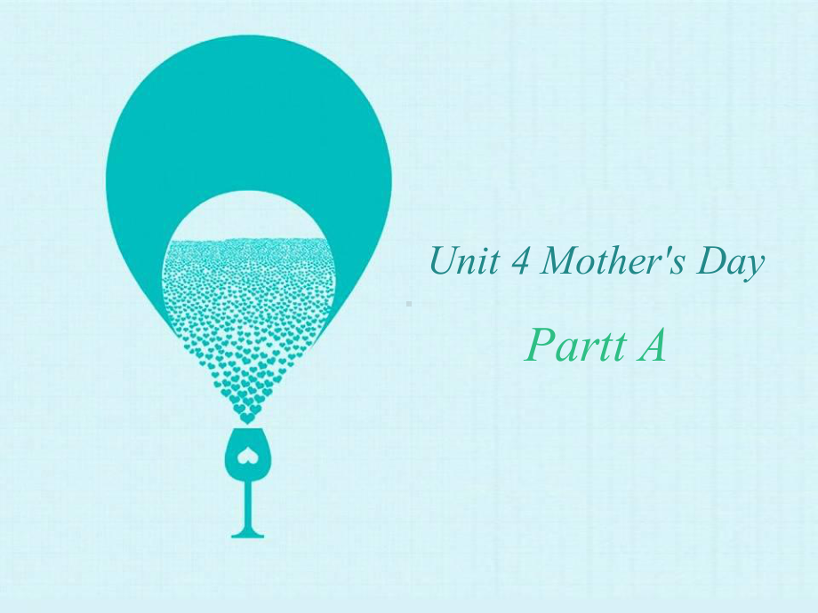 (省优)课件闽教版六下Unit-4-Mother’s-day-Part-A-2课件.ppt_第2页