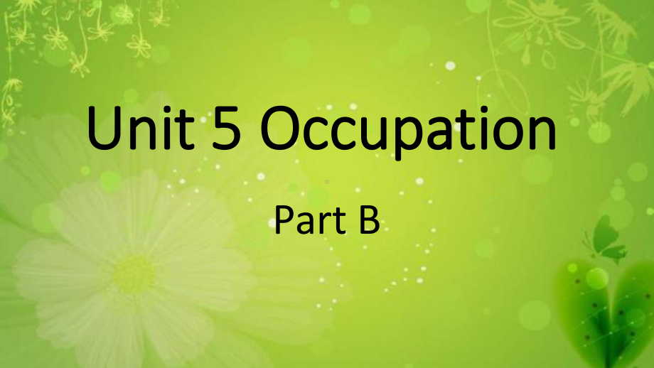 (省优)课件闽教版六下Unit-5-Occupation-Part-B-1课件.ppt_第1页