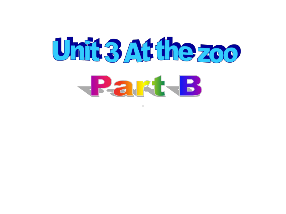 unit-3-At-the-zoo-Part-B-课件人教PEP版三年级下册英语.ppt_第1页