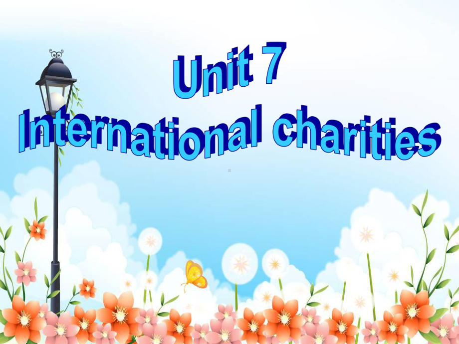 《U7-International-Charities-Task-2》-优质教学讲解课件.ppt_第1页