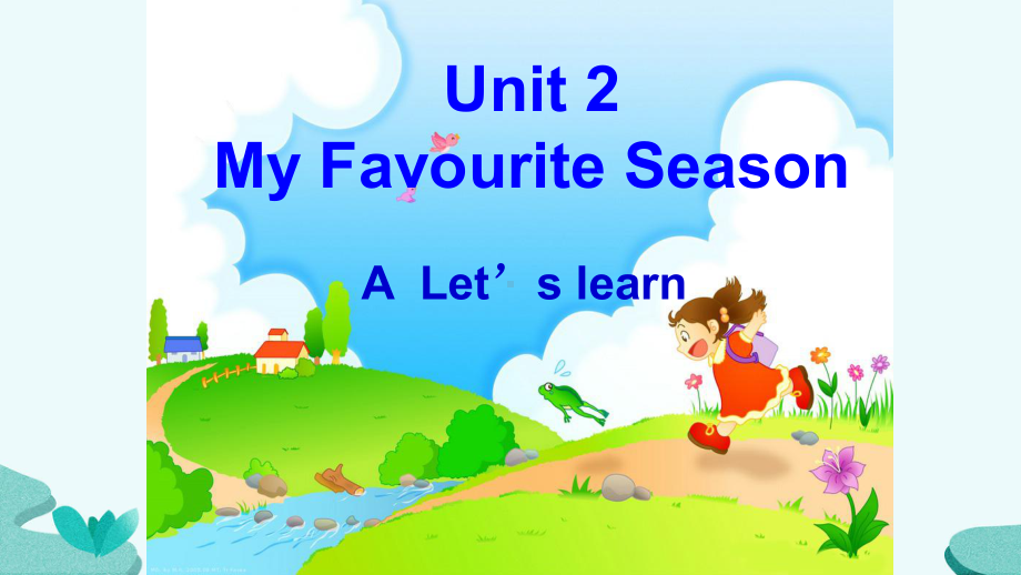 PEP人教版五年级英语下册Unit2-My-favourite-season-Let's-learn课件.pptx_第1页