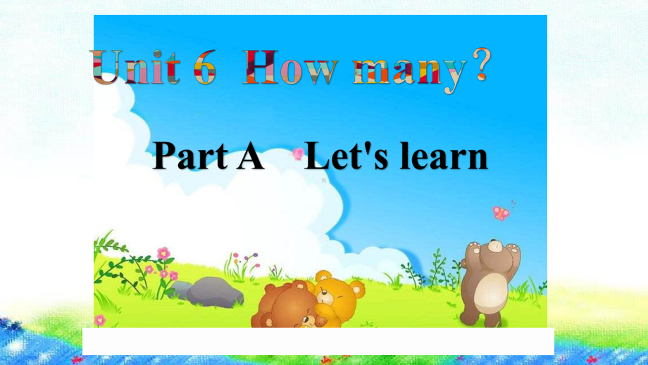 pep人教版三年级下册英语Unit-6-How-many-Part-A--Let's-learn课件.ppt_第1页