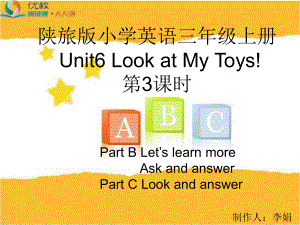 2022年陕旅版六年级下U6-Look-at-my-toys-3课件.ppt