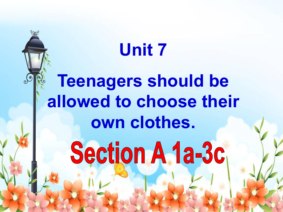 《U7-Teenagers-should-be-allowed-to-A1》优质教学讲解课件.ppt_第1页