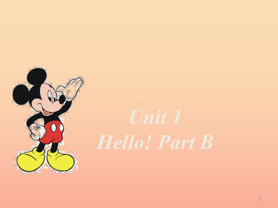 三年级英语上册-Unit-1-Hello-Part-B课件-人教PEP版.ppt_第1页