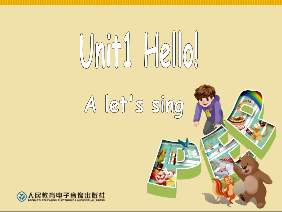 人教版PEP英语三年级上册Unit1-Hello-A-sing课件等.ppt_第1页