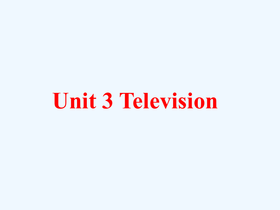 乐东黎族自治县某小学五年级英语下册-Unit-3-Television课件4-剑桥版.pptx_第1页