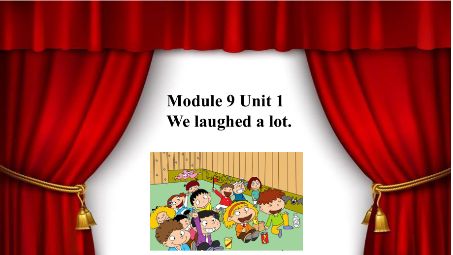 五年级英语下册Module-9-Unit-1-We-laughed-a-lot150外研版课件.pptx_第2页