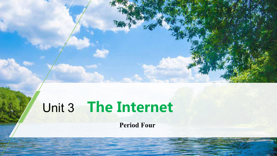 人教版高中英语必修二Unit-3《The-internet》Period-Four课件.pptx_第1页