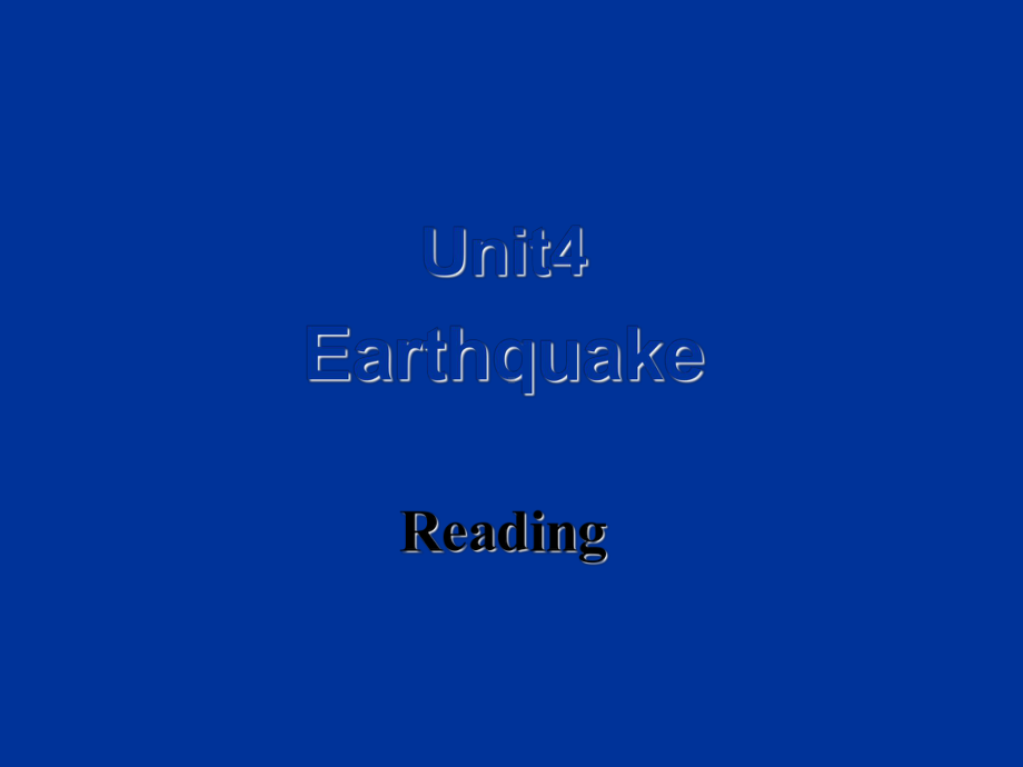 人教版高中英语必修一Unit4EarthquakeReading课件新.pptx_第2页