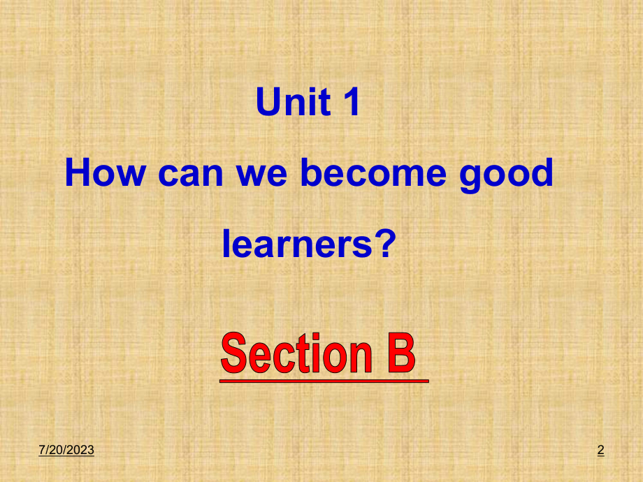 人教版九年级英语全册课件：unit1howcanwebecomegoodlearnerssectionb.ppt_第2页