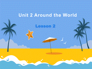 人教版一年级起点小学六年级上册英语《Unit-2-around-the-world》课件.pptx