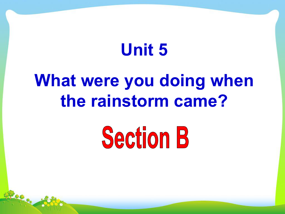 人教版八年级英语下册unit5-Section-B-优质课课件.ppt_第1页