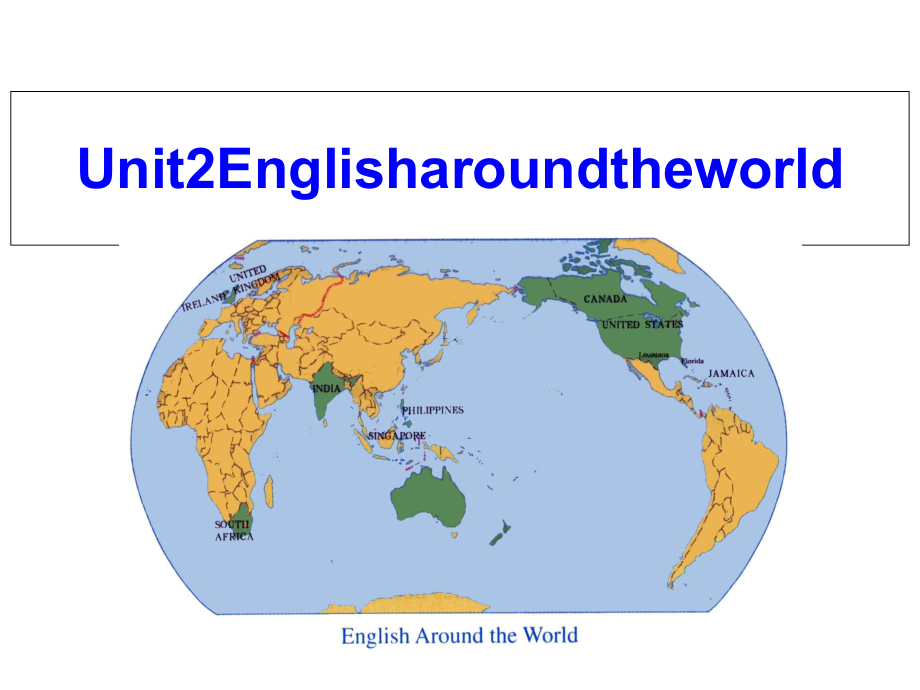 人教版高中英语必修一Unit2EnglisharoundtheworldWPandReading课件.pptx_第2页