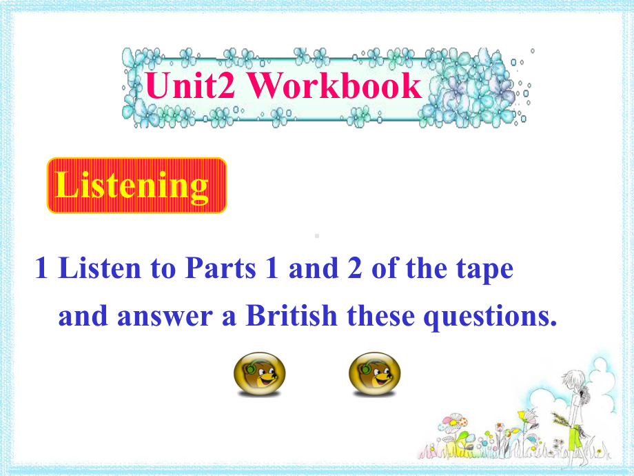 人教版高中英语必修5Unit2课件Workbook.ppt_第1页