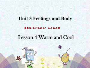 南木林县某小学三年级英语上册-Unit-3-Feelings-and-Body-Lesson-4-Wa课件.ppt