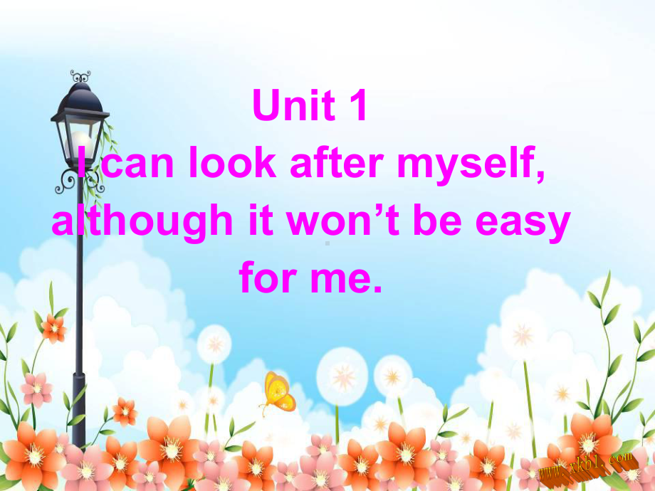 外研版九上-U1-I-can-look-afterMyself-although-(23)课件.ppt_第3页