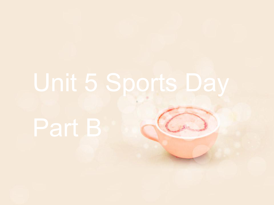 抚松县某小学五年级英语下册Unit5SportsDayPartB课件3闽教版三起4.ppt_第1页