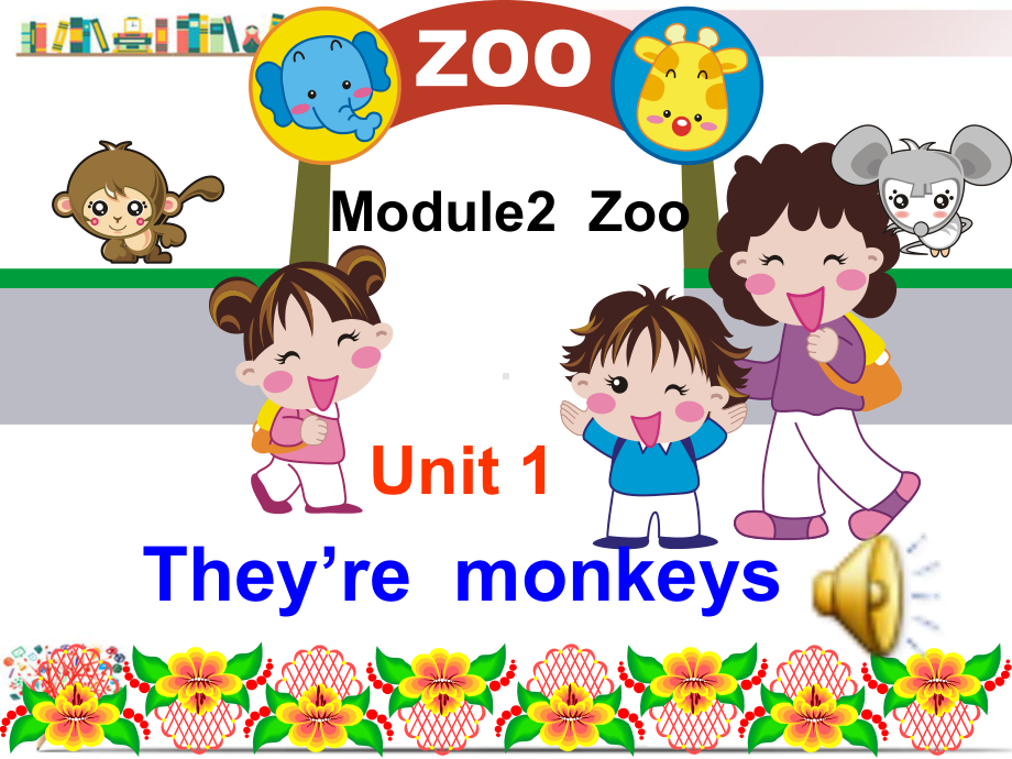 外研版三年级英语下册《M2U1-They're-monkeys-》课件.ppt_第1页